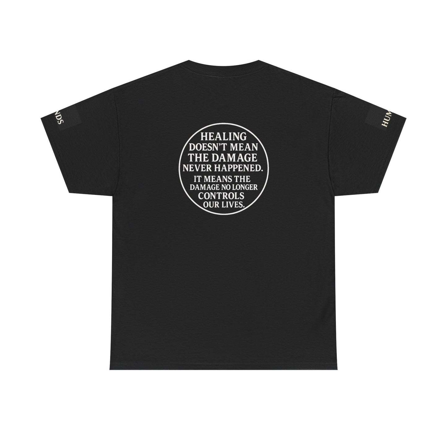 Donavan Design - Motivational Unisex Heavy Cotton Tee - "Be the Change" & Healing Message