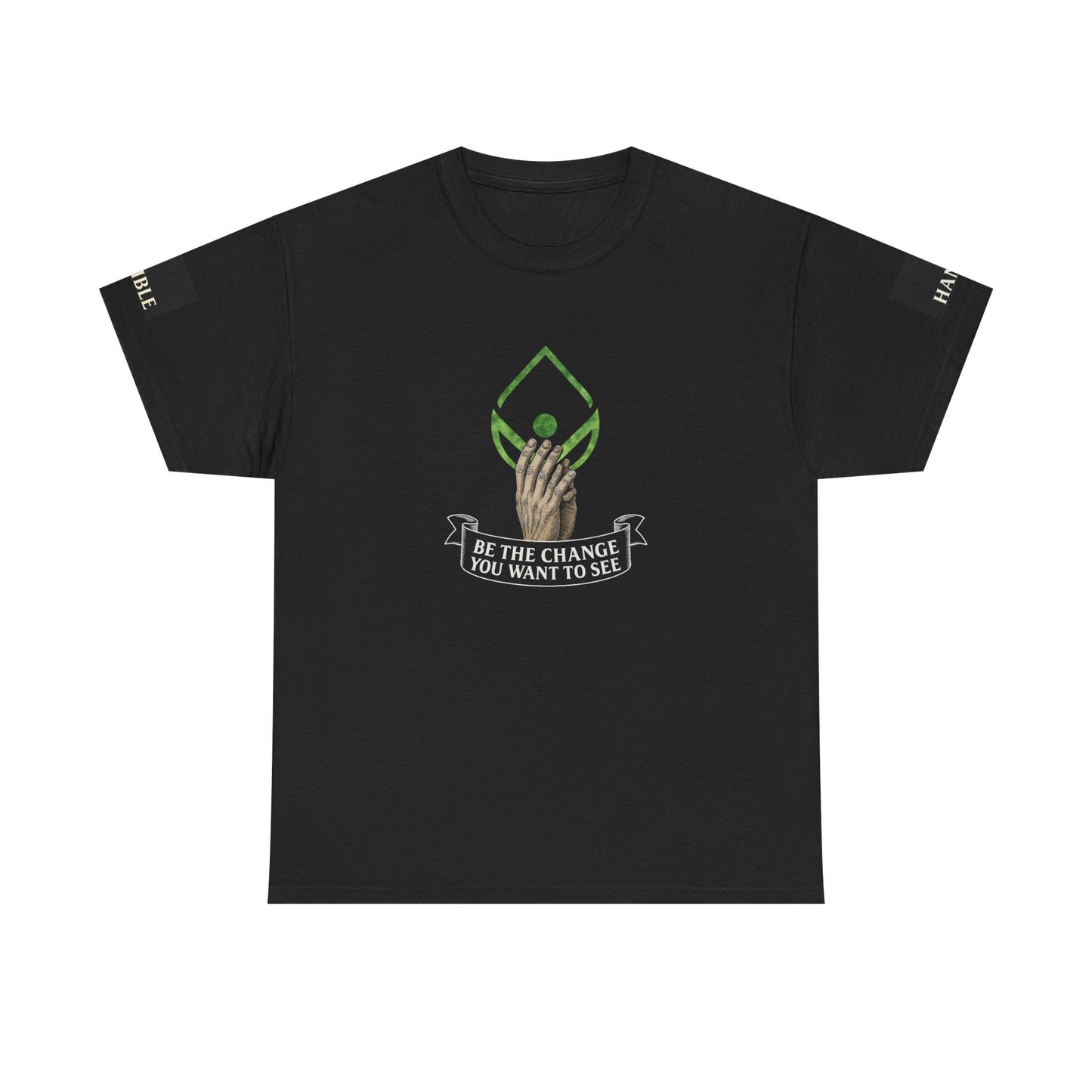 Donavan Design - Motivational Unisex Heavy Cotton Tee - "Be the Change" & Healing Message
